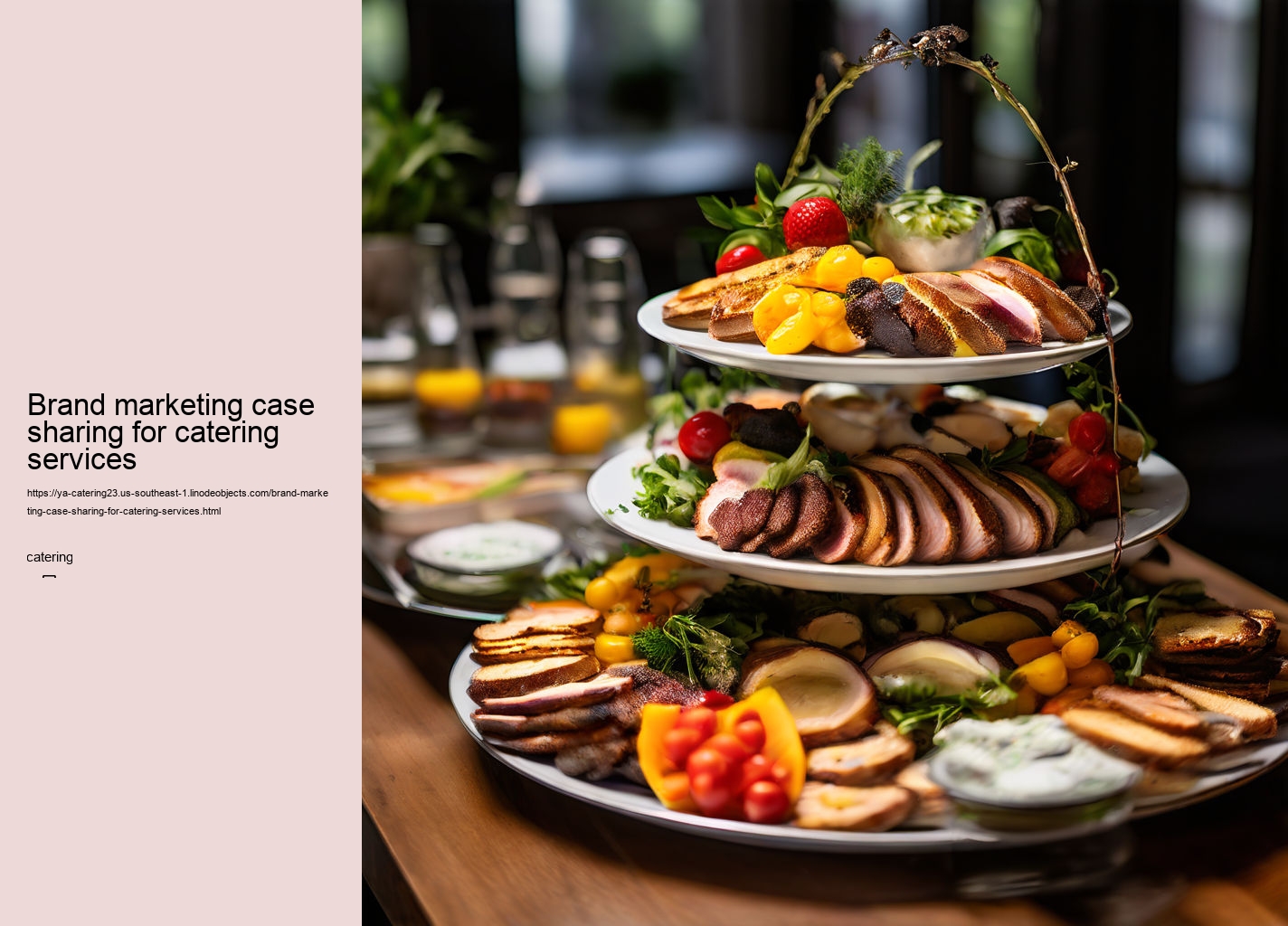 Brand marketing case sharing for catering services