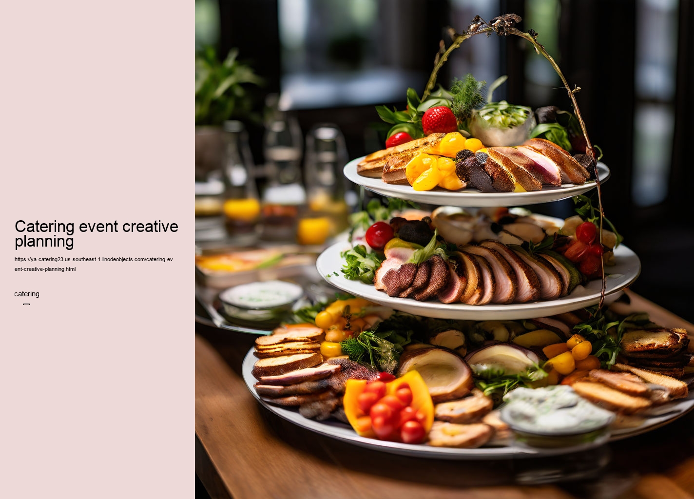 Catering event creative planning